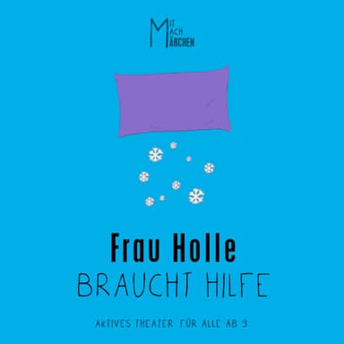 Frau Holle braucht Hilfe - Familie & Kinder in Das Vindobona, wien