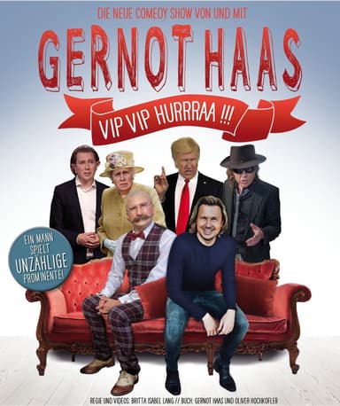 Gernot Haas - VIP VIP HURRRAA - Theater & Comedy in Das Vindobona, wien