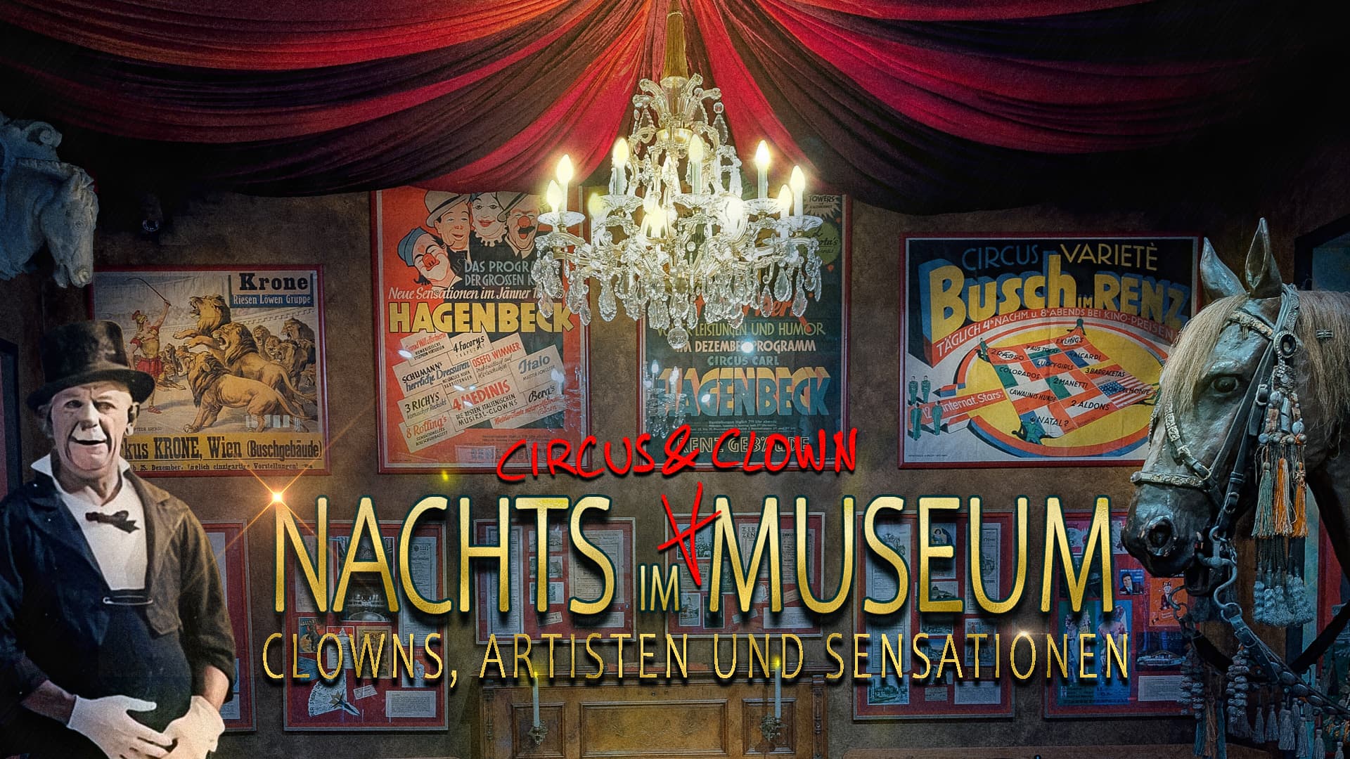 Nachts im Circus- & Clownmuseum – Circus- & Clownmuseum Wien