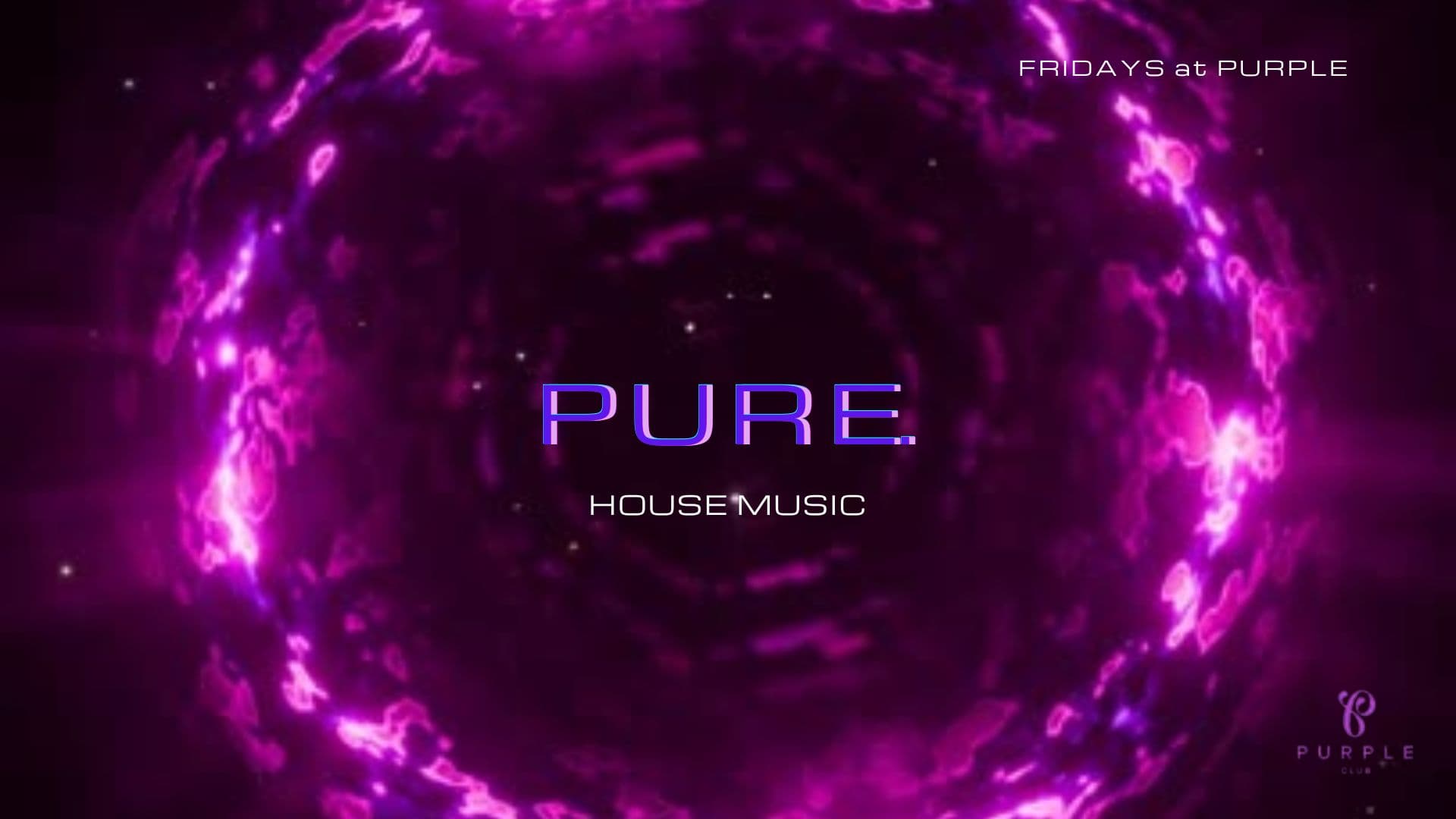 PURE. FRIDAYS AT PURPLE. 💜 WIESN AFTERPARTY