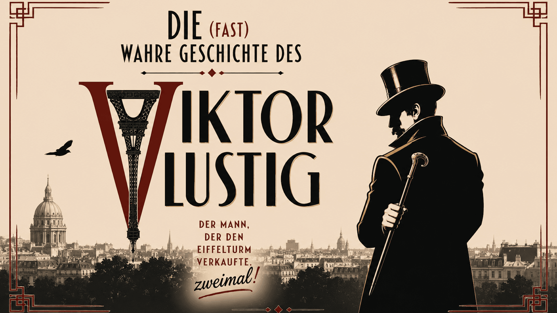 Die (fast) wahre Geschichte des Victor Lustig