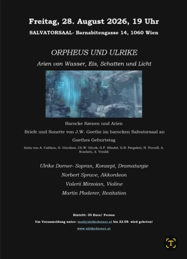 Orpheus und Ulrike-Barock an Goethes Geburtstag - Live-Konzerte in Salvatorsaal, wien
