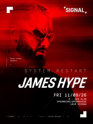 JAMES HYPE - Clubs & Nachtleben in O - der Klub, wien