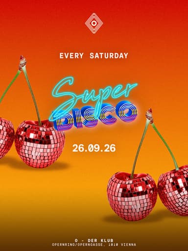 Super Disco - Clubs & Nachtleben in O - der Klub, wien
