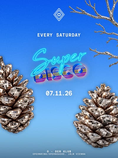 Super Disco – O - der Klub