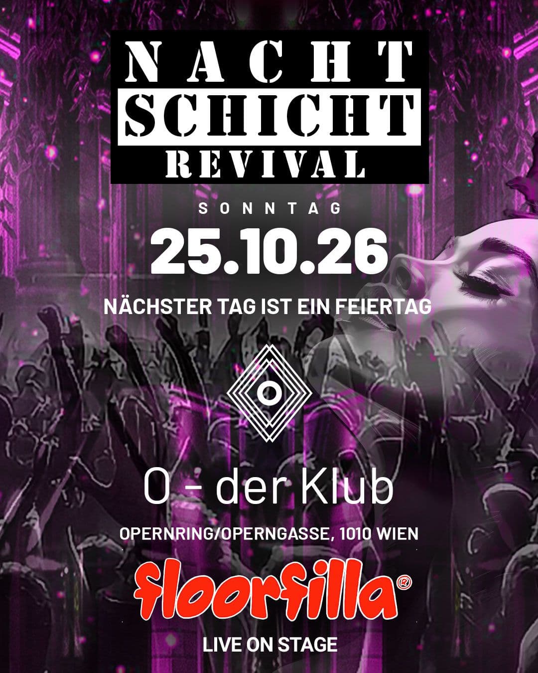 Nachtschicht Revival – O - der Klub
