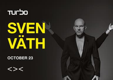 23/10 Sven Väth | TURBO - Clubs & Nachtleben in Grelle Forelle, wien