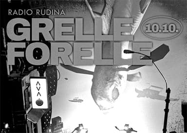 10/10 Radio Rudina - Clubs & Nachtleben in Grelle Forelle, wien