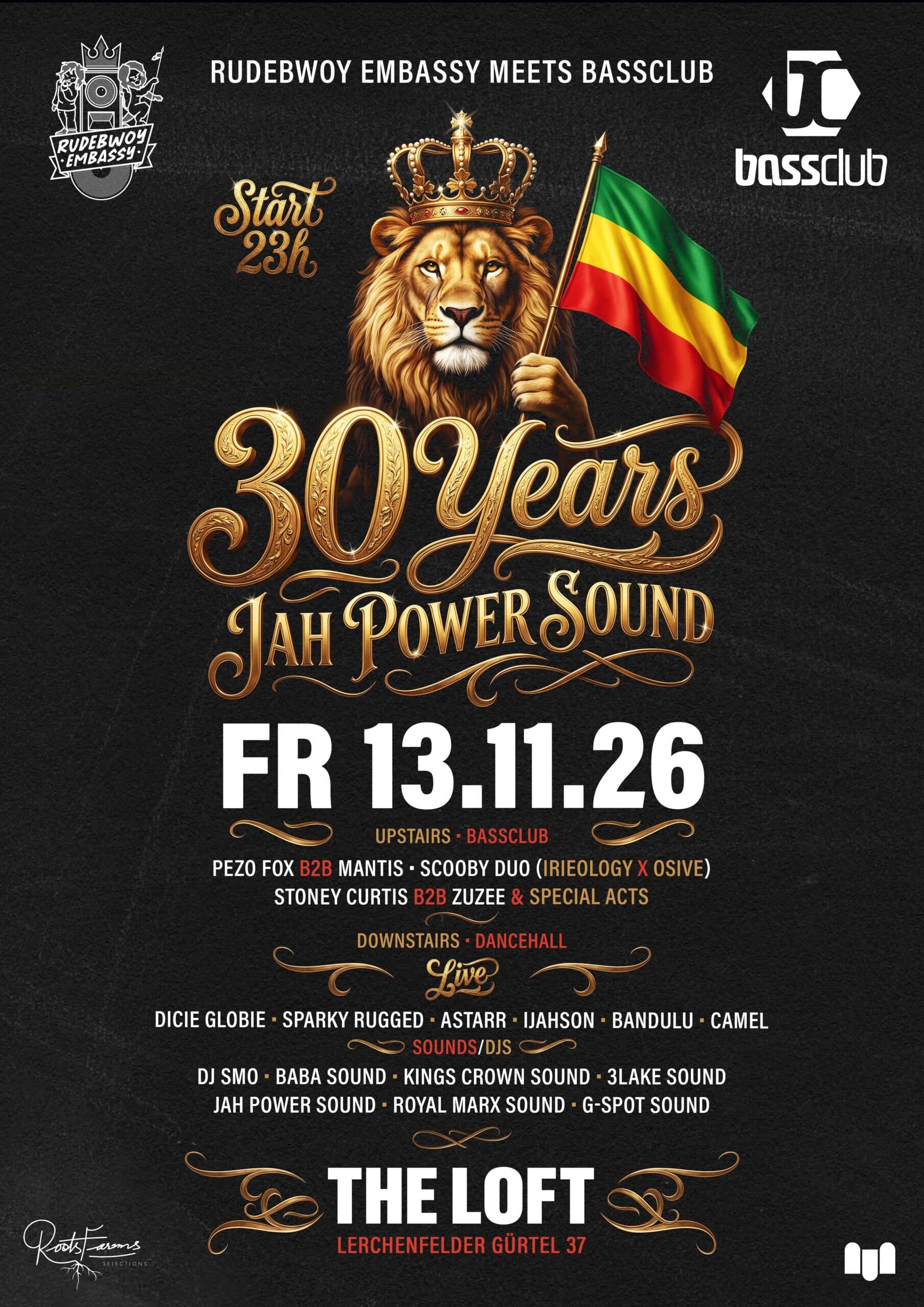 Rudebwoy Embassy meets Bassclub – 30 years Jah Power Sound – The Loft