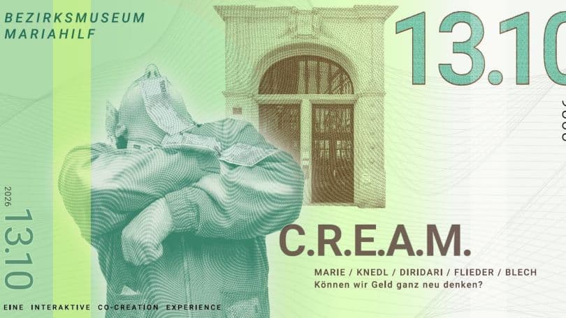 Cream Cash Rules Everything Around Me – Bezirksmuseum Mariahilf